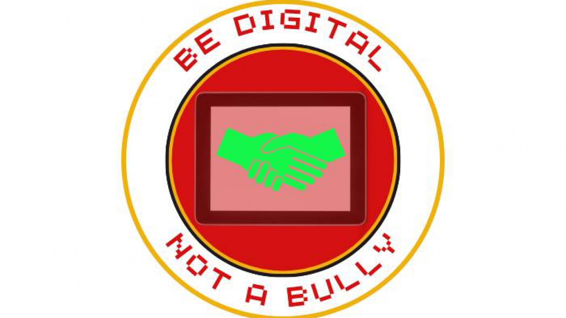 Dijital ol, Zorba Olma! (Be Digital, Not a Bully!)